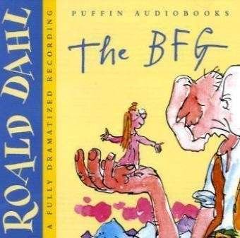 Cover for Roald Dahl · The BFG (Hörbuch (CD)) [Unabridged edition] (2005)