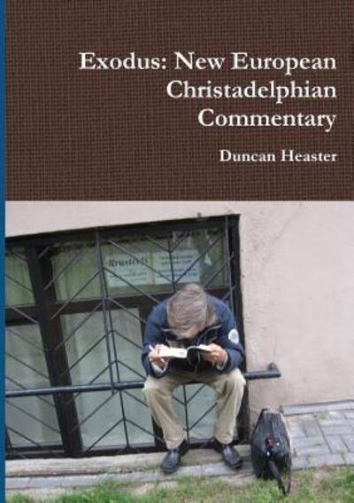 Cover for Duncan Heaster · Exodus (Paperback Book) (2018)