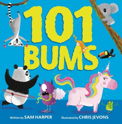 Cover for Sam Harper · 101 Bums (Book) (2021)