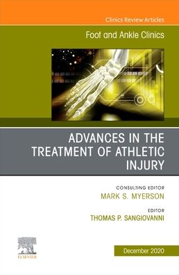 Cover for Advances in the Treatment of Athletic Injury, An issue of Foot and Ankle Clinics of North America - The Clinics: Orthopedics (Gebundenes Buch) (2021)