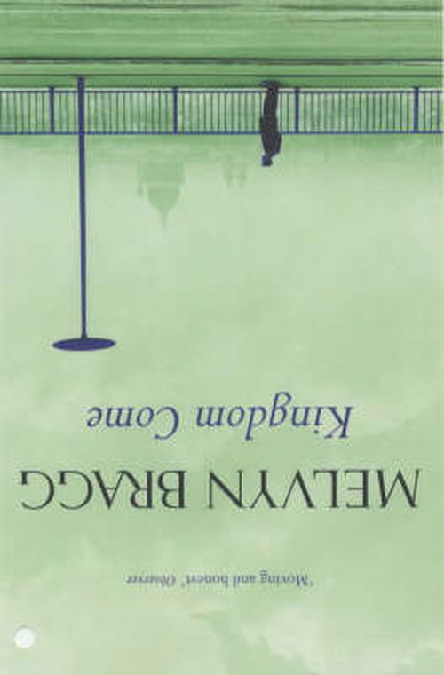 Cover for Melvyn Bragg · Kingdom Come (Paperback Book) (2001)