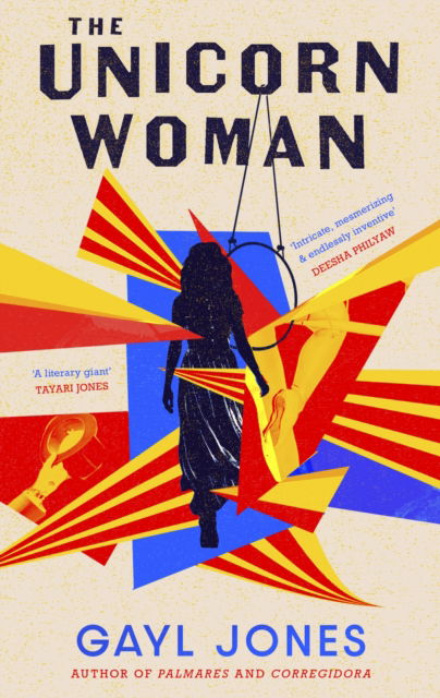 Cover for Gayl Jones · The Unicorn Woman (Gebundenes Buch) (2024)