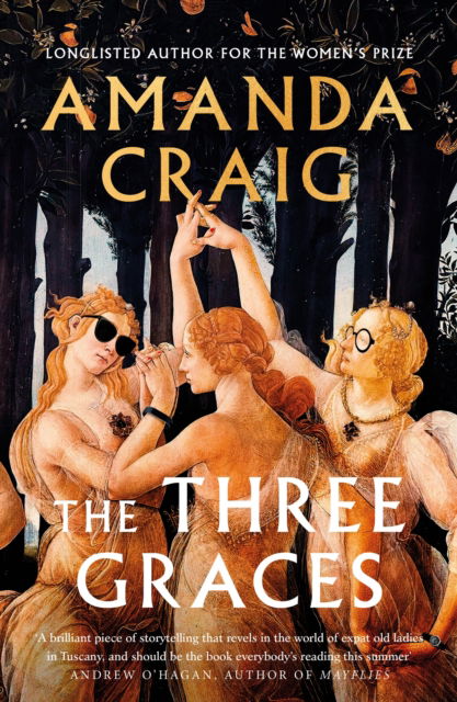 Cover for Amanda Craig · The Three Graces: 'The book everybody should be reading this summer' Andrew O'Hagan (Paperback Book) (2024)