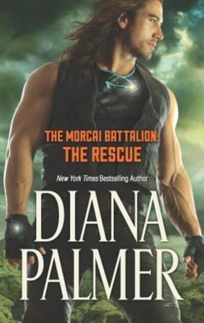 Cover for Diana Palmer · Morcai Battalion the Rescue (Book) (2017)