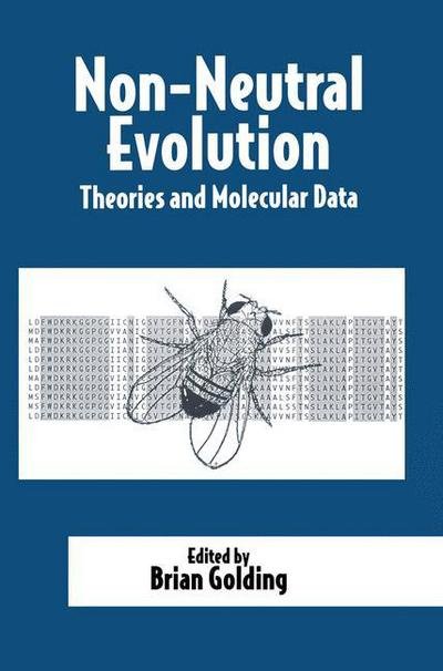 Cover for Canadian Institute for Advanced Research · Non-Neutral Evolution: Theories and Molecular Data (Taschenbuch) [Softcover reprint of the original 1st ed. 1994 edition] (1994)
