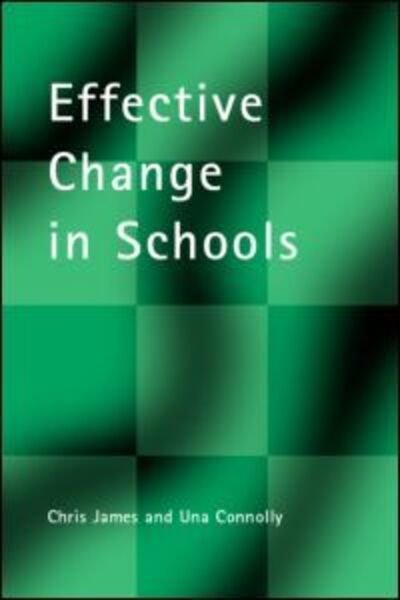 Cover for Una Connolly · Effective Change in Schools - School Leadership (Paperback Book) (2000)