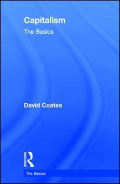 Cover for David Coates · Capitalism: The Basics - The Basics (Hardcover Book) (2015)