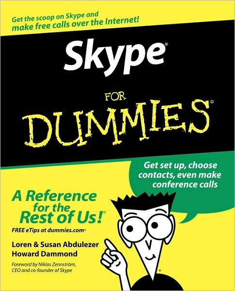 Skype For Dummies - Abdulezer, Loren (Brooklyn, NY, Evolving Technologies Corporation) - Bücher - John Wiley & Sons Inc - 9780470048917 - 2007