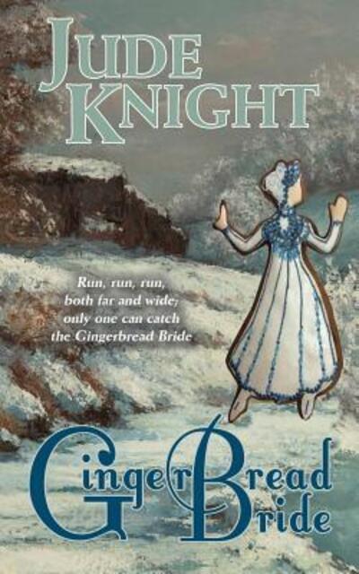 Cover for Jude Knight · Gingerbread Bride (Pocketbok) (2016)