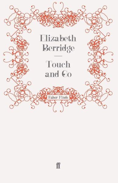 Cover for Elizabeth Berridge · Touch and Go (Paperback Book) [Main edition] (2009)