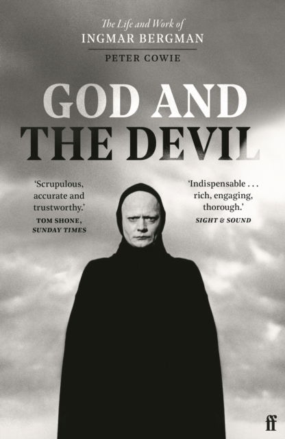 Cover for Peter Cowie · God and the Devil: The Life and Work of Ingmar Bergman (Paperback Book) [Main edition] (2024)