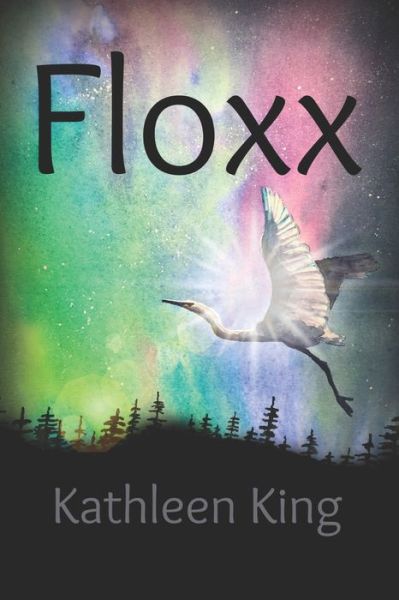 Cover for Kathleen King · Floxx - Firebird (Paperback Book) (2019)