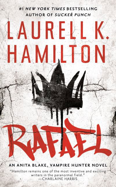Cover for Laurell K. Hamilton · Rafael - Anita Blake, Vampire Hunter (Paperback Book) (2021)