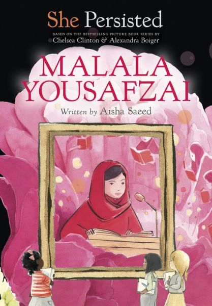 Cover for Aisha Saeed · She Persisted: Malala Yousafzai - She Persisted (Gebundenes Buch) (2022)