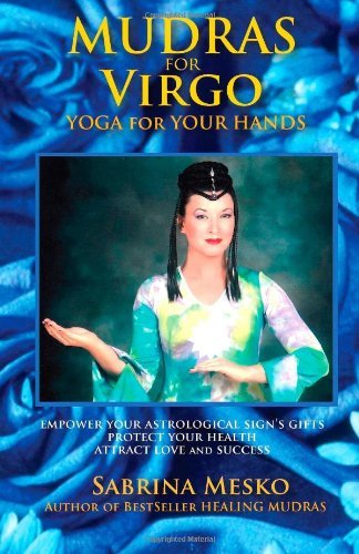 Cover for Sabrina Mesko · Mudras for Virgo: Yoga for your Hands - Mudras for Astrological Signs (Taschenbuch) (2013)