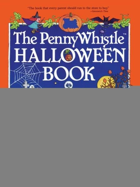 Cover for Annie Gilbar · The Penny Whistle Halloween Book (Pocketbok) (1991)