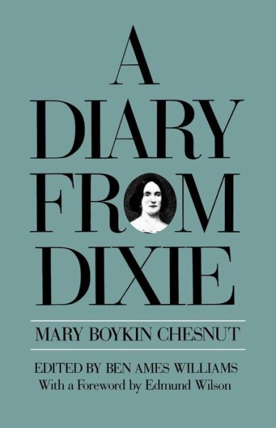 Cover for Mary Boykin Chesnut · A Diary from Dixie (Paperback Book) (1980)