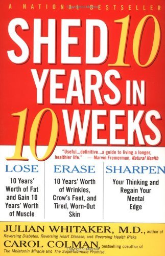 Cover for Carol Colman · Shed 10 Years in 10 Weeks (Paperback Book) (1999)