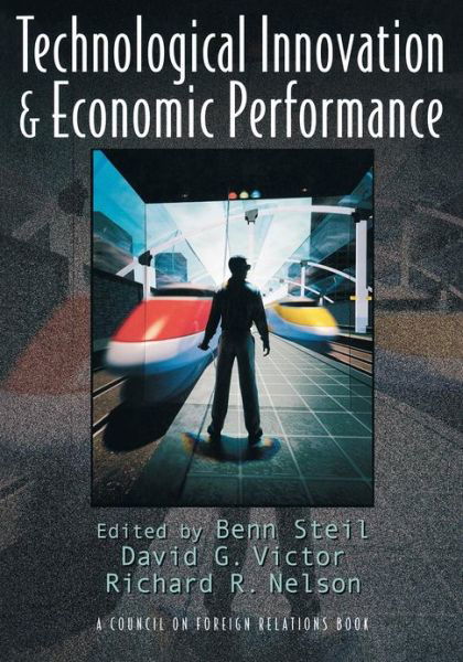 Cover for Benn Steil · Technological Innovation and Economic Performance (Paperback Book) (2002)