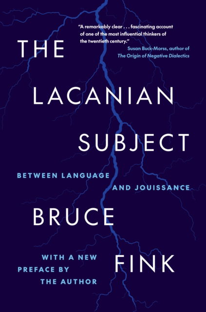 Cover for Bruce Fink · The Lacanian Subject: Between Language and Jouissance (Paperback Book) (2025)