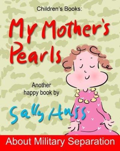 Cover for Sally Huss · My Mother's Pearls (Paperback Book) (2015)