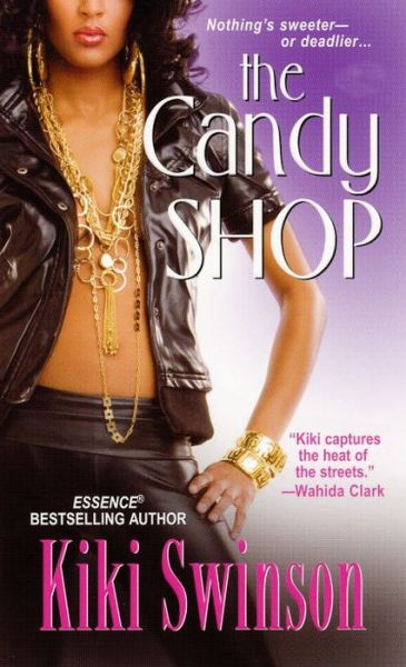 Cover for Kiki Swinson · The Candy Shop (Paperback Book) (2010)