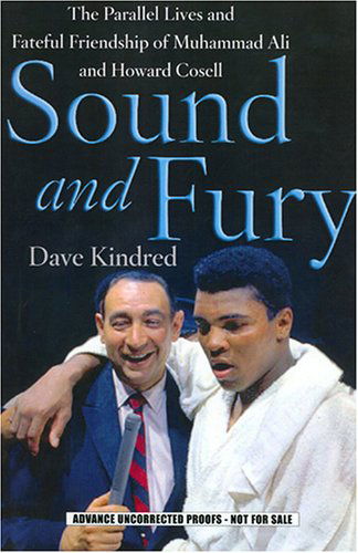 Sound and Fury: Two Powerful Lives, One Fateful Friendship - Dave Kindred - Audiobook - Blackstone Audiobooks - 9780786172917 - 1 lutego 2006