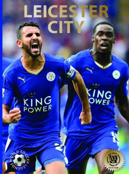 Cover for Illugi Jökulsson · Leicester City (Hardcover Book) (2018)