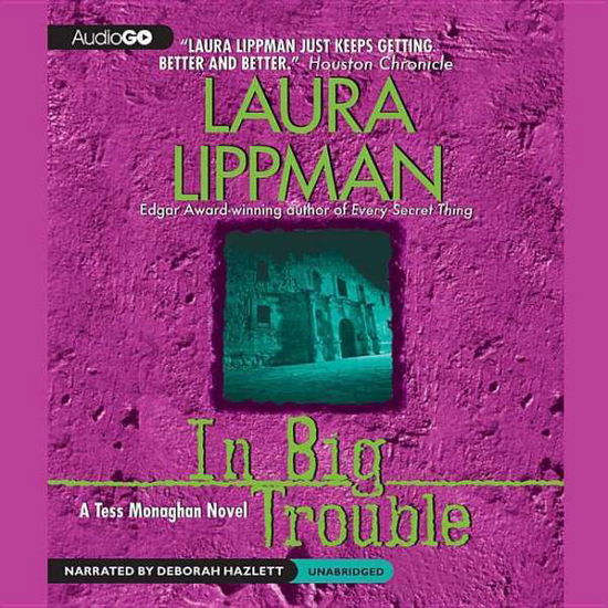 Cover for Laura Lippman · In Big Trouble: a Tess Monaghan Novel (Audiobook (CD)) (1999)