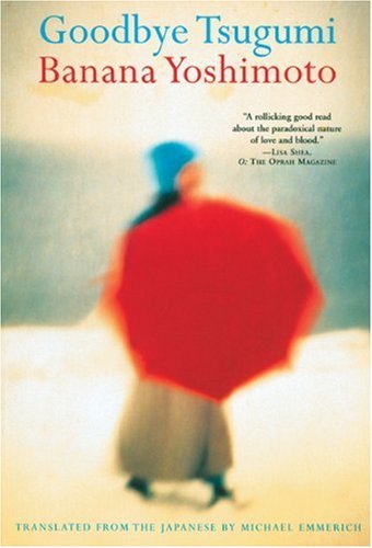 Goodbye Tsugumi - Banana Yoshimoto - Bøker - Grove Press / Atlantic Monthly Press - 9780802139917 - 6. juni 2003