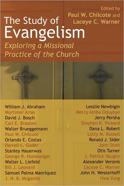 Cover for Paul W Chilcote · Study of Evangelism: Exploring a Missional Practice of the Church (Taschenbuch) (2008)