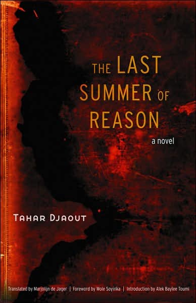 The Last Summer of Reason - Tahar Djaout - Books - University of Nebraska Press - 9780803215917 - September 1, 2007