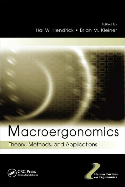 Cover for Barbara M Birch · Macroergonomics: Theory, Methods, and Applications - Human Factors and Ergonomics (Hardcover Book) (2002)