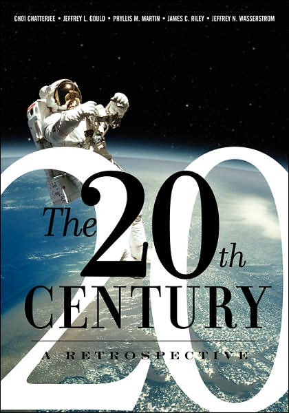 Cover for Choi Chatterjee · The 20th Century: A Retrospective (Paperback Book) (2002)