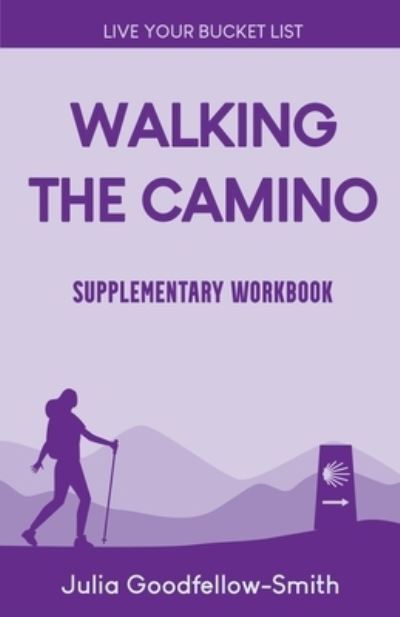 Cover for Goodfellow-Smith · Walking the Camino (Book) (2023)