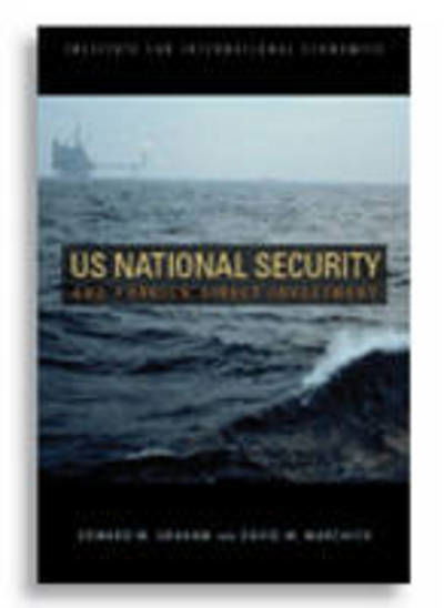Cover for Edward Graham · U.S. National Security and Foreign Direct Investment (Paperback Book) (2006)