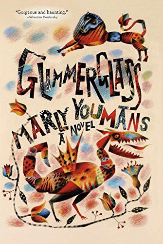 Cover for Marly Youmans · Glimmerglass: A Novel (Gebundenes Buch) (2014)