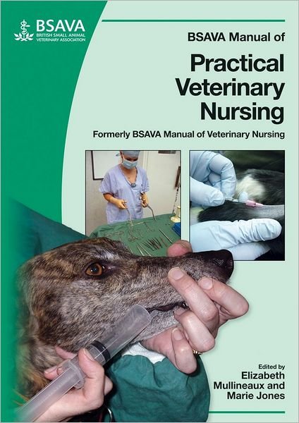 Cover for E Jones · BSAVA Manual of Practical Veterinary Nursing - BSAVA British Small Animal Veterinary Association (Pocketbok) (2007)