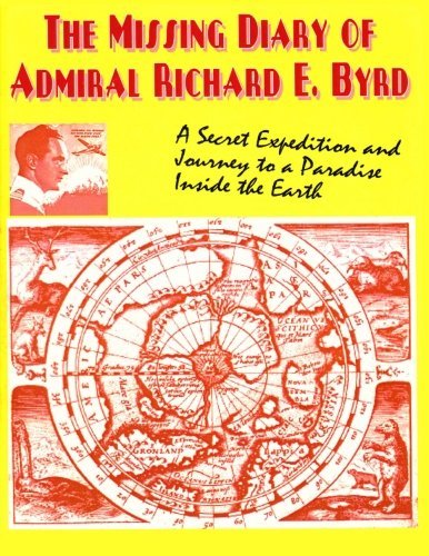 Cover for Adm Richard E. Byrd · The Missing Diary of Admiral Richard E. Byrd (Pocketbok) [2nd edition] (2013)