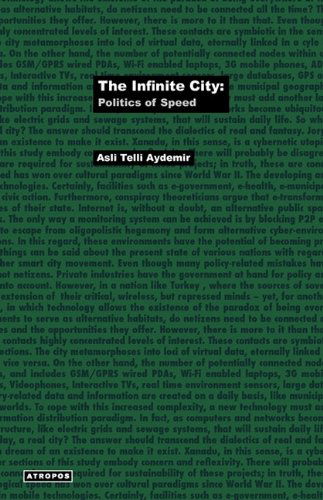 Cover for Asli Telli Aydemir · The Infinite City: Politics of Speed (Pocketbok) (2009)