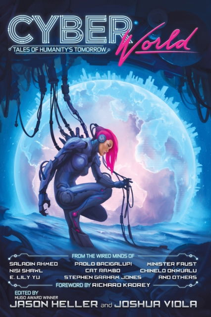Cyber World - Joshua Viola - Bøger - Hex Publishers - 9780996403917 - 8. november 2016