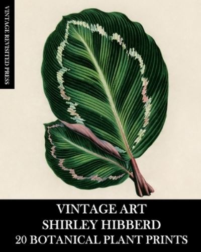 Vintage Art - Vintage Revisited Press - Books - Blurb - 9781006558917 - August 23, 2024