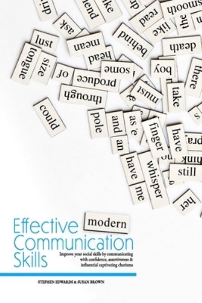 Effective Modern Communication - Susan Brown - Books - Independently Published - 9781077343917 - January 3, 2020