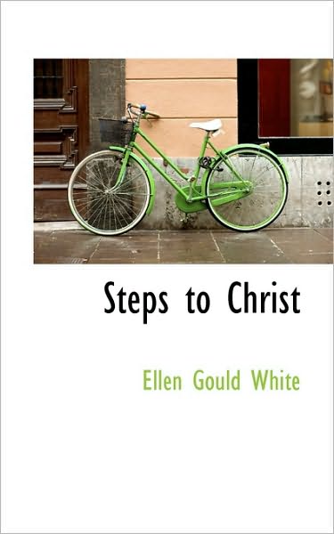 Cover for Ellen Gould White · Steps to Christ (Paperback Book) (2009)