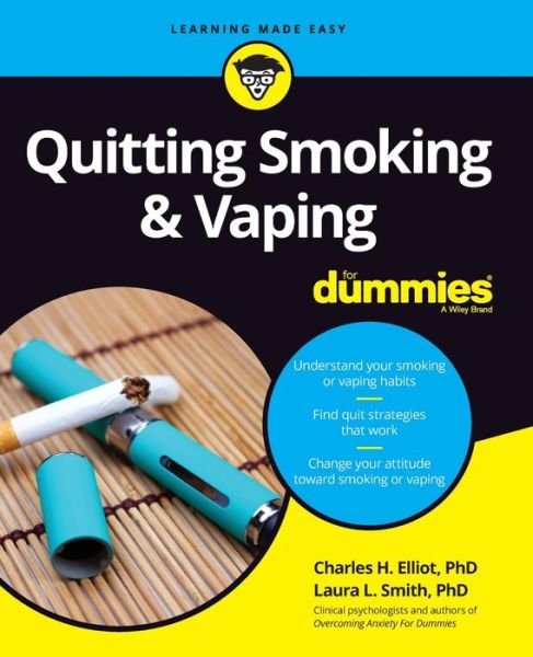 Cover for Elliott, Charles H. (Fielding Graduate Institute) · Quitting Smoking &amp; Vaping For Dummies (Pocketbok) (2020)