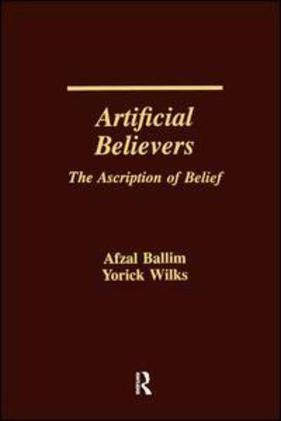 Cover for Afzal Ballim · Artificial Believers: The Ascription of Belief (Pocketbok) (2019)