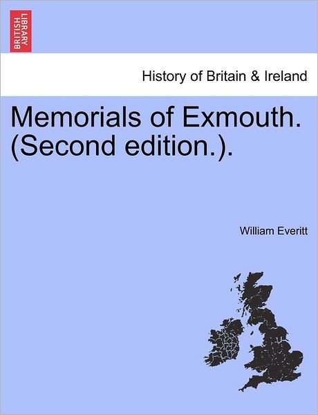 Cover for William Everitt · Memorials of Exmouth. (Second Edition.). (Pocketbok) (2011)