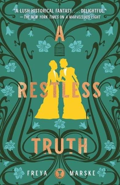 A Restless Truth - The Last Binding - Freya Marske - Libros - Tor Publishing Group - 9781250788917 - 1 de noviembre de 2022