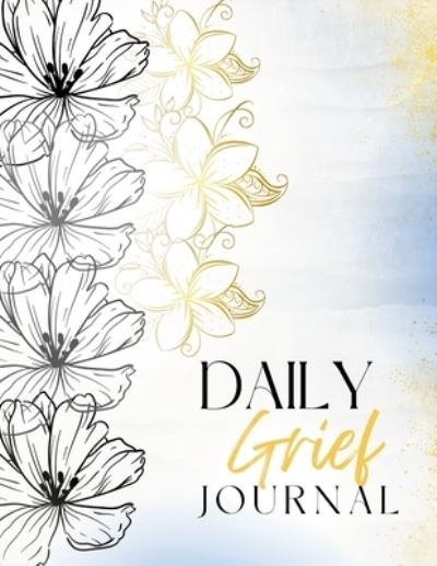 Cover for Latonya Brown · Daily Grief Journal (Paperback Book) (2023)