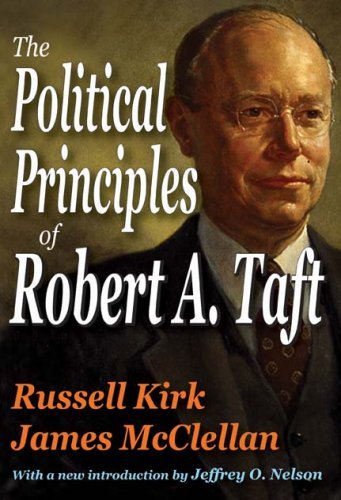 Cover for Russell Kirk · The Political Principles of Robert A. Taft (Paperback Book) (2010)